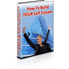 Build Your Self Esteem